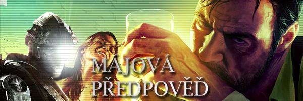 Májová předpověď: tragéd Max Payne 3 proti übervelikánovi Diablo 3