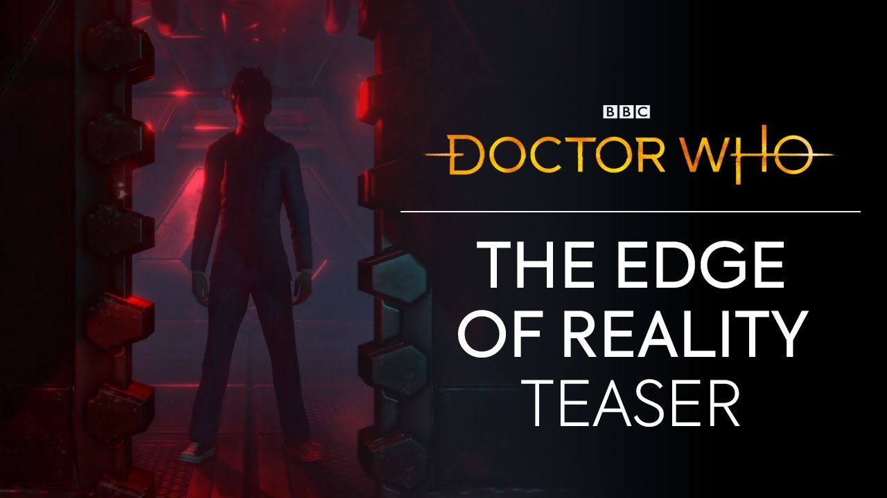 Oznámena Doctor Who: The Edge Of Reality
