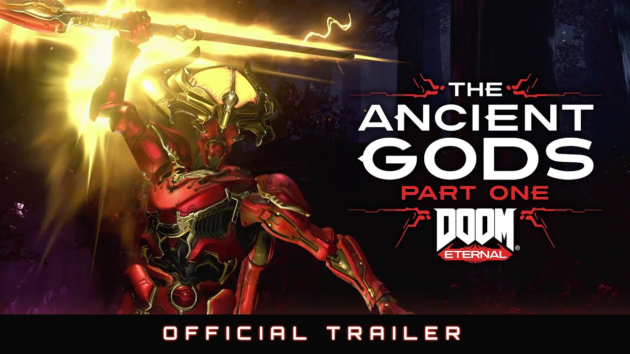 DOOM Eternal – The Ancient Gods trailer